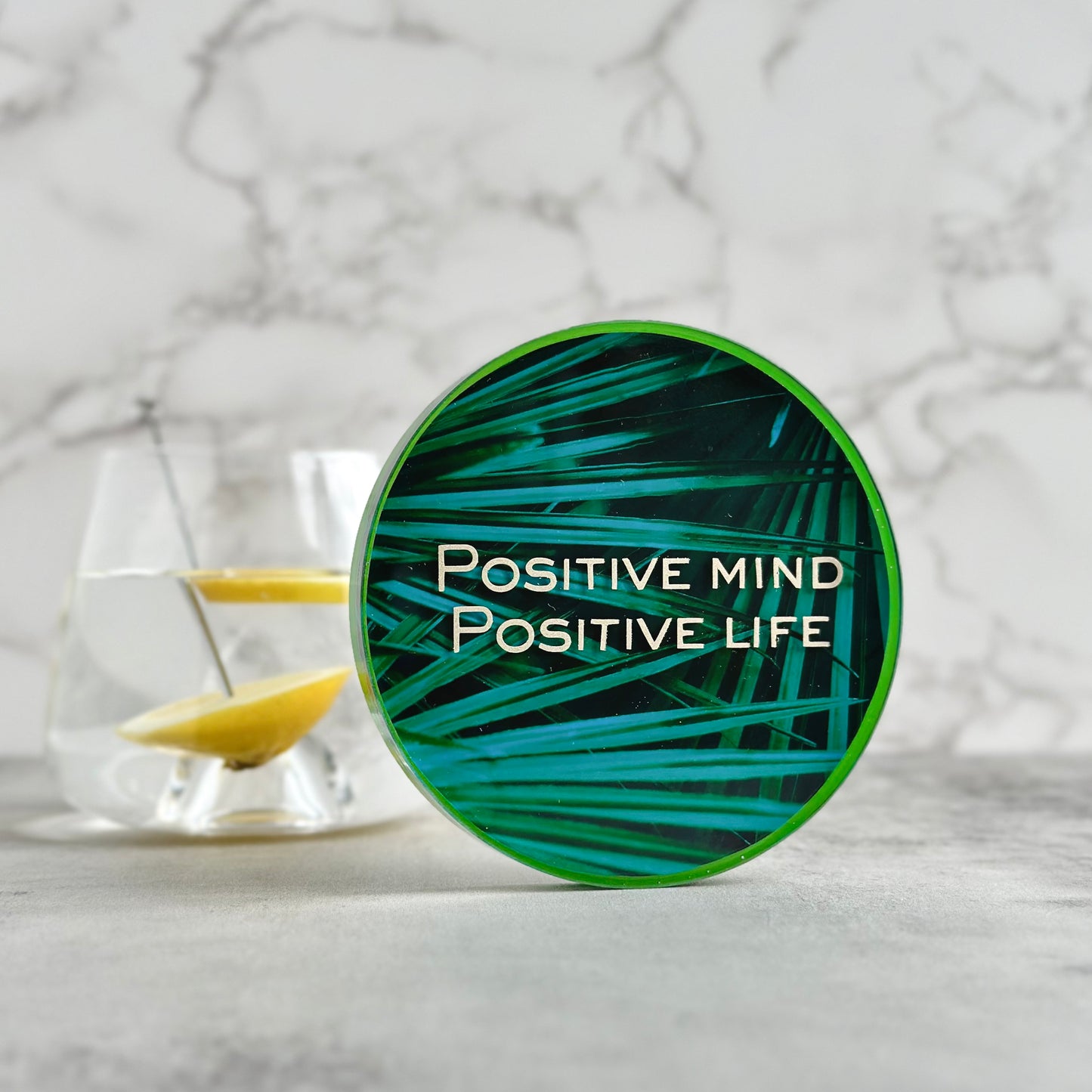 Positive Mind Positive Life Coaster