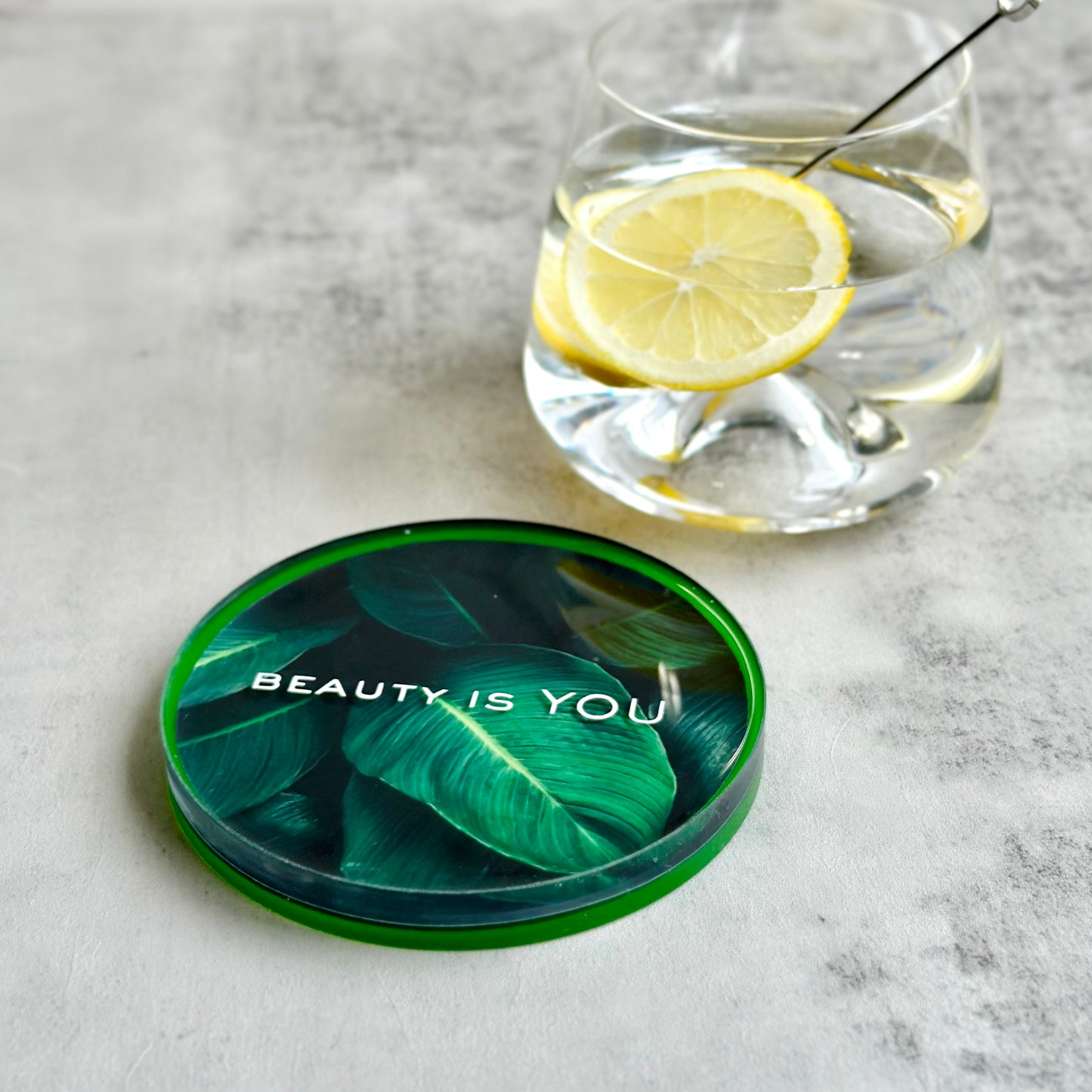 Beauty Is YOU Coaster