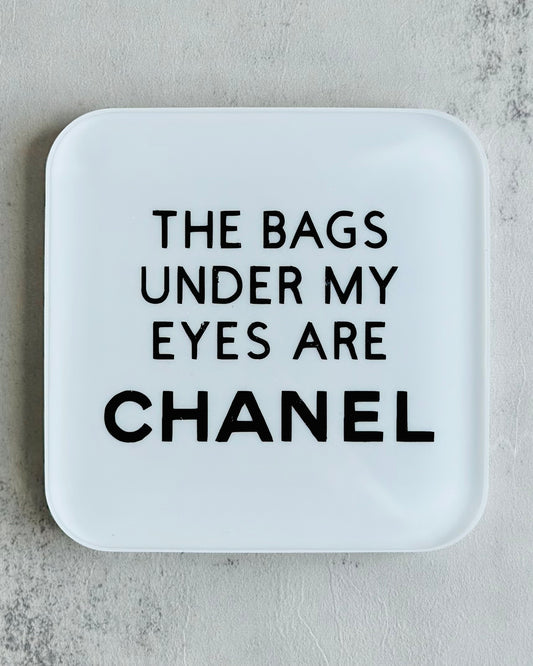 CC Bags Under My Eyes Coaster