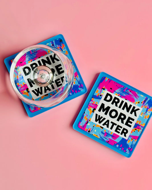 Drink More Water Coaster